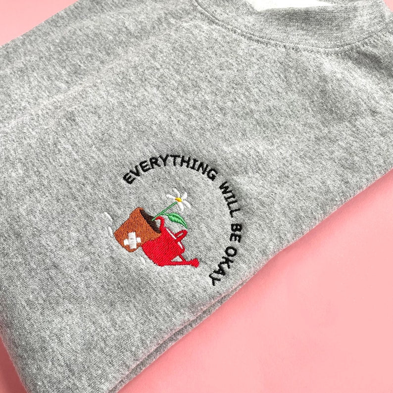 Everything Will Be Okay Embroidered Sweatshirt, Adult Unisex, Pocket Flower Embroidered Crewneck, Self Care Pull Over, Cute Embroidery Gift