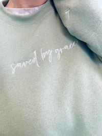 Saved by grace embroidered  sweatshirt, faith sweatshirt, embroidered Faith sweatshirt, gift for her