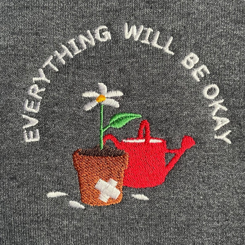 Everything Will Be Okay Embroidered Sweatshirt, Adult Unisex, Pocket Flower Embroidered Crewneck, Self Care Pull Over, Cute Embroidery Gift