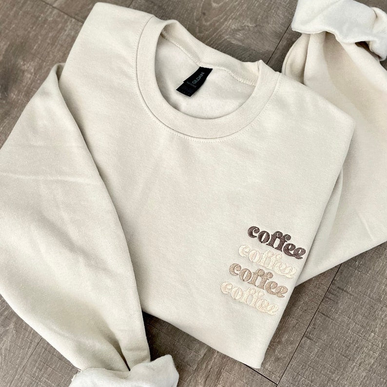 Embroidered Coffee Sweatshirt, Trendy Tonal Coffee Sweater, Coffee Lovers Gift, Fall Sweatshirts, Preppy Crewneck Sweater, Best Friend Gift