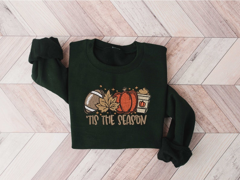 Embroidered Pumpkin Spice Latte Shirt, Tis The Season Shirt, Embroidered Fall Shirt, Touchdown Fall Sweatshirt, Embroidered Thanksgiving Tee