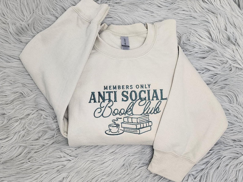 Anti Social Book Club Embroidered Crewneck, Book Club Shirt, Book Lover Crewneck, Bookish Crewneck, Book Club T-Shirt