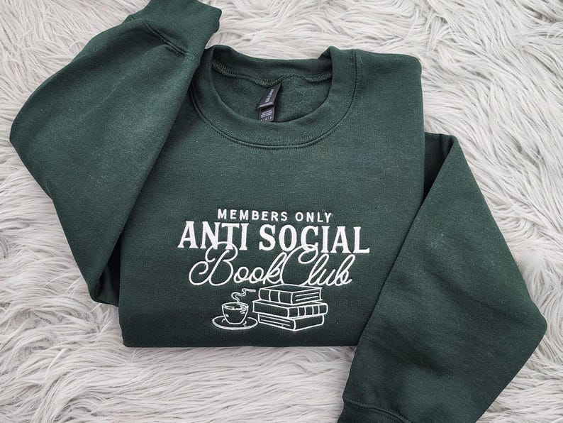 Anti Social Book Club Embroidered Crewneck, Book Club Shirt, Book Lover Crewneck, Bookish Crewneck, Book Club T-Shirt