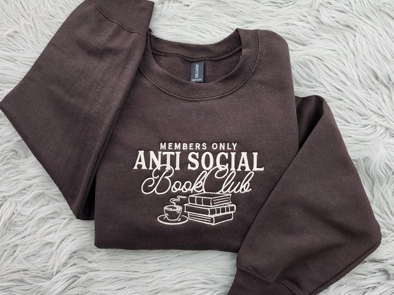 Anti Social Book Club Embroidered Crewneck, Book Club Shirt, Book Lover Crewneck, Bookish Crewneck, Book Club T-Shirt