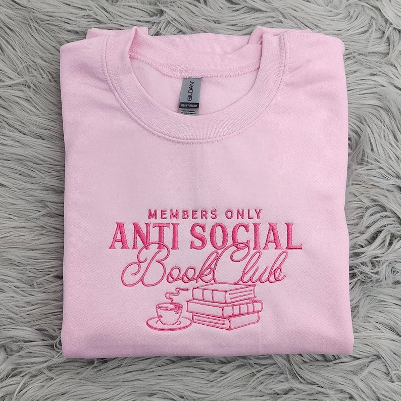 Anti Social Book Club Embroidered Crewneck, Book Club Shirt, Book Lover Crewneck, Bookish Crewneck, Book Club T-Shirt